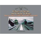 Echoes of Steam and Vintage Voltage