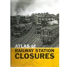 Atlas of Railway Station Closures