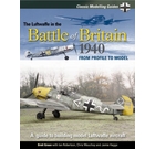 Classic Modelling Guides Vol.1 - The Luftwaffe in the Battle of Britain 1940