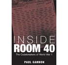 Inside Room 40: Codebreakers WWI