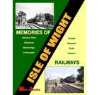 Memories Of Isle Of Wight Railways