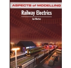 Aspects of Modelling: Railway Electrics