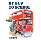 By Bus to School