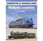 Aspects Of Modelling: Weathering Locomotives