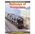 British Railway Pictorial: Railways of Hampshire