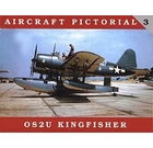 AIRCRAFT PICTORIAL 3 OS2U KINGFISHER