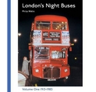 London's Night Buses: v. 1