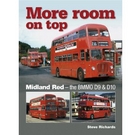 More Room on Top Midland Red the BMMO D9 & D10