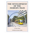 The Development Of The Modern Tram