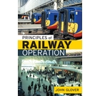 Principles of Railway Operation