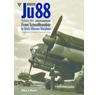 Junkers Ju88 Volume 1: From Schnellbomber to Multi-Mission Warplane