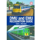 DMU and EMU Recognition Guide