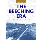 Rail Atlas The Beeching Era Proposed Closed Survived