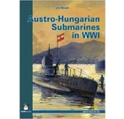 Austro-Hungarian Submarines In WWI