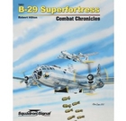 76002 B-29 Superfortress Combat Chronicles H/B