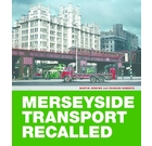 Merseyside Transport Recalled