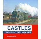 Castles -  The Final Years 1954-1965