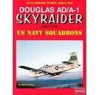 Naval Fighters 99: Douglas AD/A-1 Skyraider Part Two (2), US Navy Squadrons