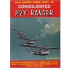 Naval Fighters 96: Consolidated P2Y Ranger, PY-1 Admiral & Model 16 Commodore