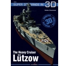 16030 The Heavy Cruiser Lutzow: Kagero Super Drawings in 3D