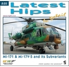 B 015 Latest Hips In Detail: Mi-171 & Mi-17V-5 & its Subvariants