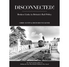 Disconnected! Broken Links in Britain's Rail Policy