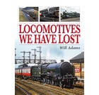 LOCOMOTIVES WE HAVE LOST