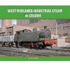 West Midlands Industrial Steam in Colour