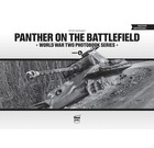 Panther On The Battlefield: World War Two Photobook Series Volume 6