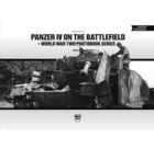 Panzer IV on the Battlefield: World War Two Photobook Series Volume 10