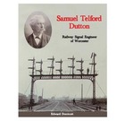 Samuel telford Dutton Railway Signal Engineer of Worcester