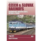 Czech & Slovak Railways : Locos, Multiple Units, Metros & Trams - European Handbook 8