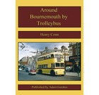 Around Bournemouth by Trolleybus