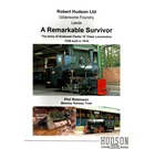 A Remarkable Survivor: The Story of Hudswell Clarke 'G' Class Locomotive 1238 built in 1916