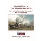 A Detailed History of the Stanier Pacifics: The Princess Royals, The 'Turbomotive' & the Coronations