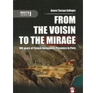 From The Voisin To The Mirage: 100 Years of French Aeronautic Presence in Peru