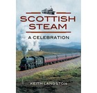 Scottish Steam: A Celebration